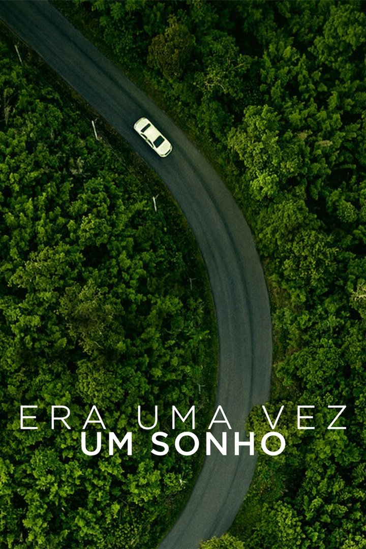 Poster de Era uma Vez um Sonho