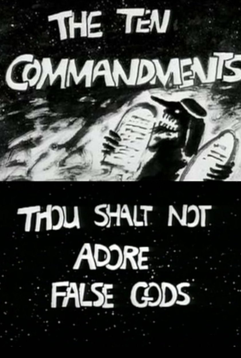 Poster de The Ten Commandments Number 1: Thou Shalt Not Adore False Gods