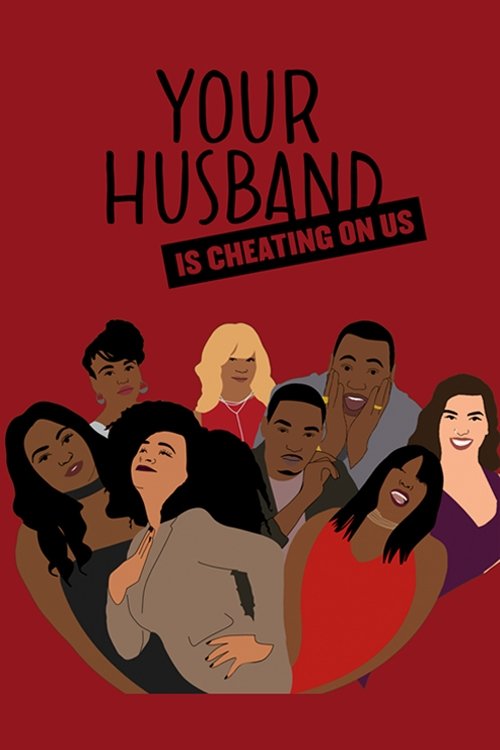 Poster de Your Husband Is Cheating On Us