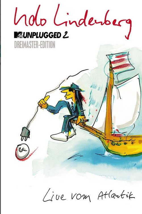 Poster de Udo Lindenberg - MTV Unplugged 2 - Live vom Atlantik