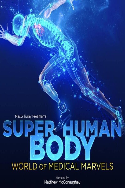 Poster de Superhuman Body: World of Medical Marvels