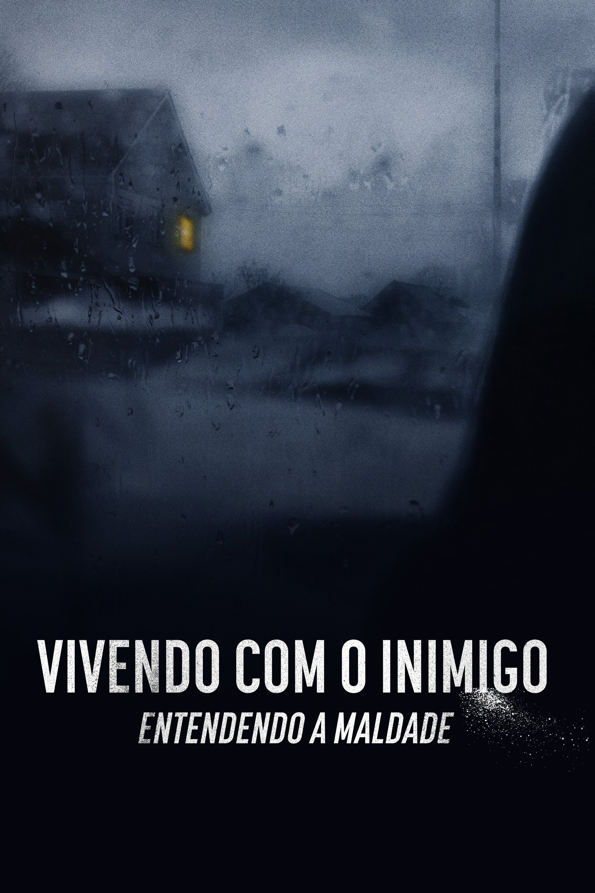 Poster de Vivendo com o Inimigo: Entendendo a Maldade