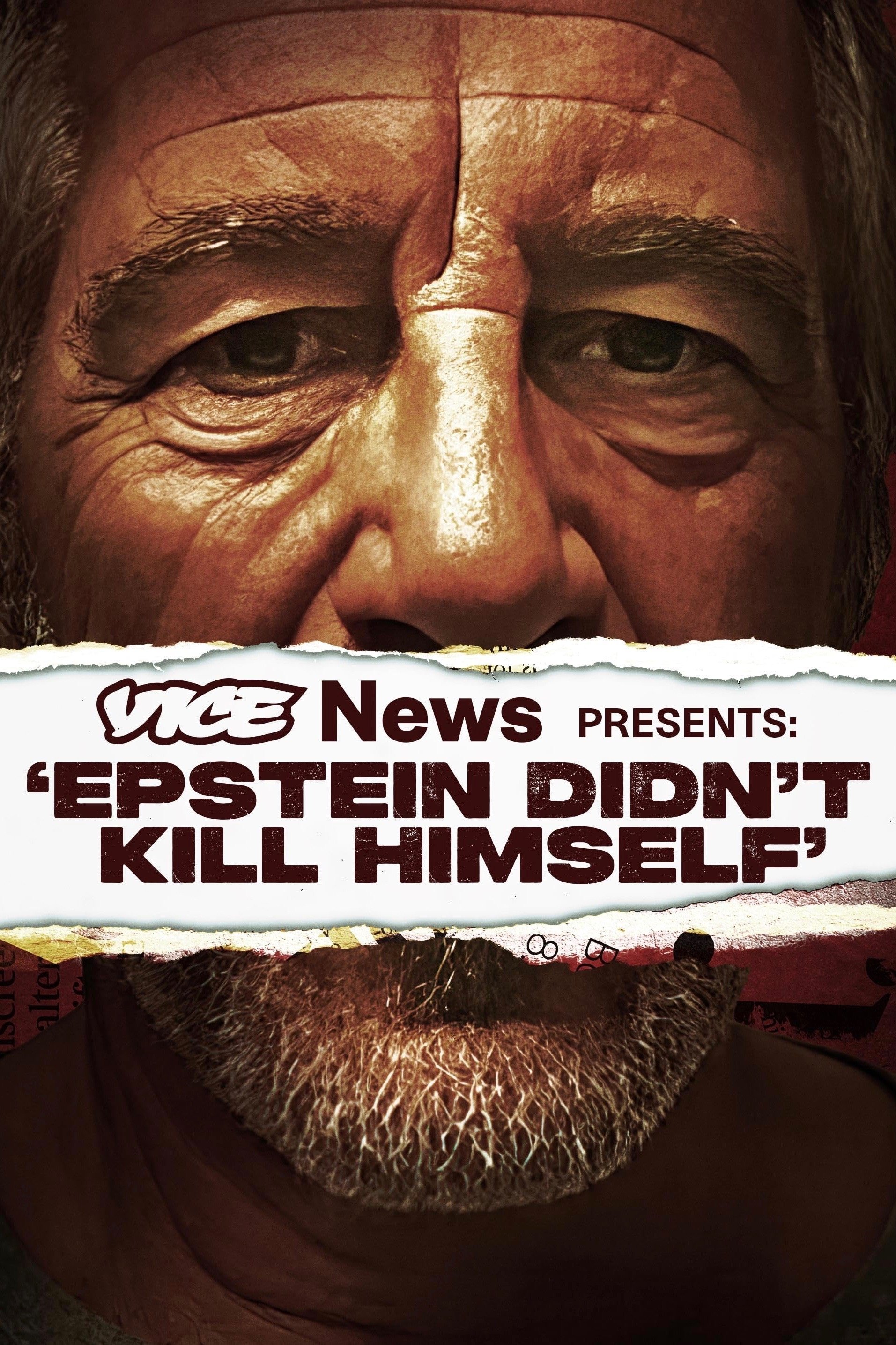 Poster de VICE News Presents: 'Epstein Didn't Kill Himself'