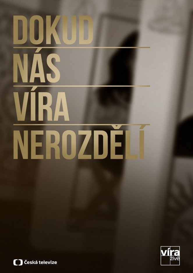 Poster de Dokud nás víra nerozdělí