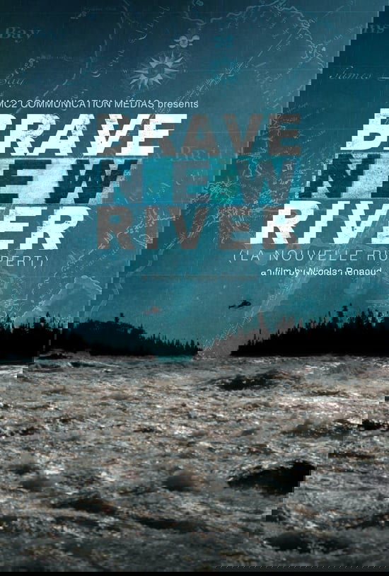 Brave New River
