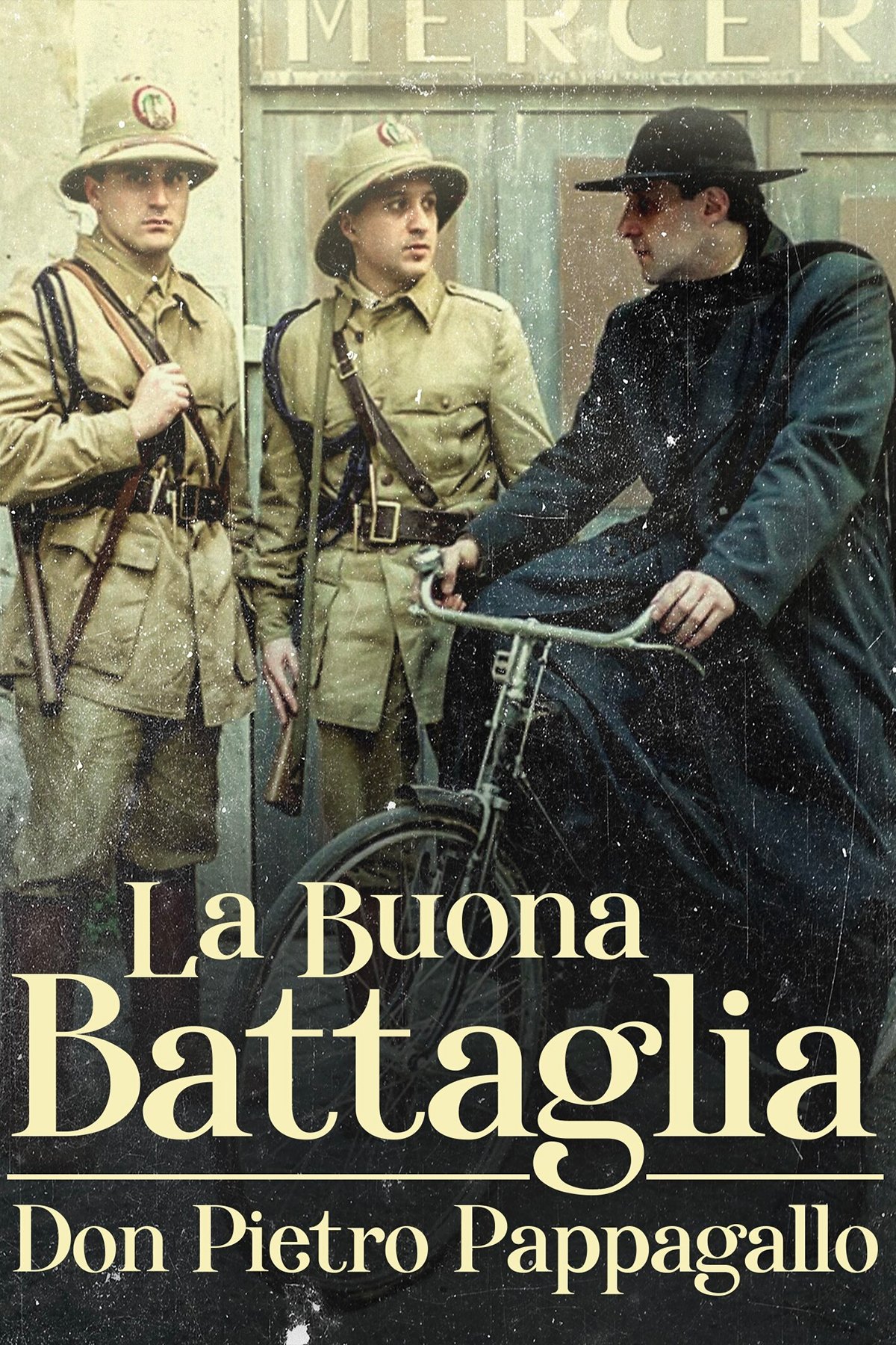 Poster de La buona battaglia – Don Pietro Pappagallo