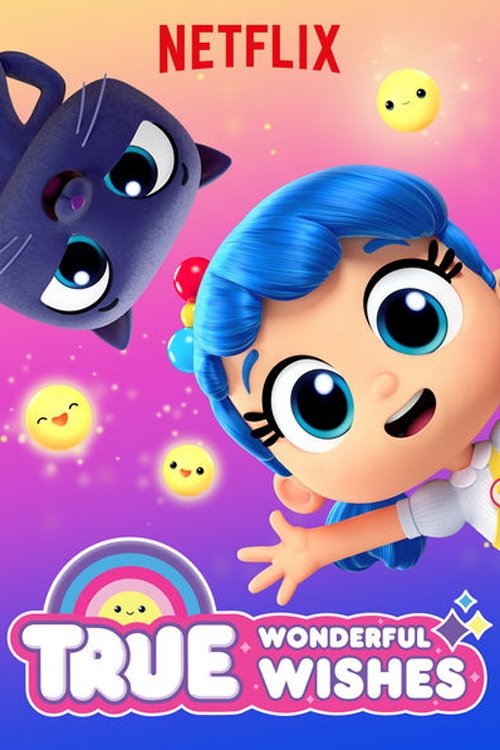 Poster of True: Wonderful Wishes