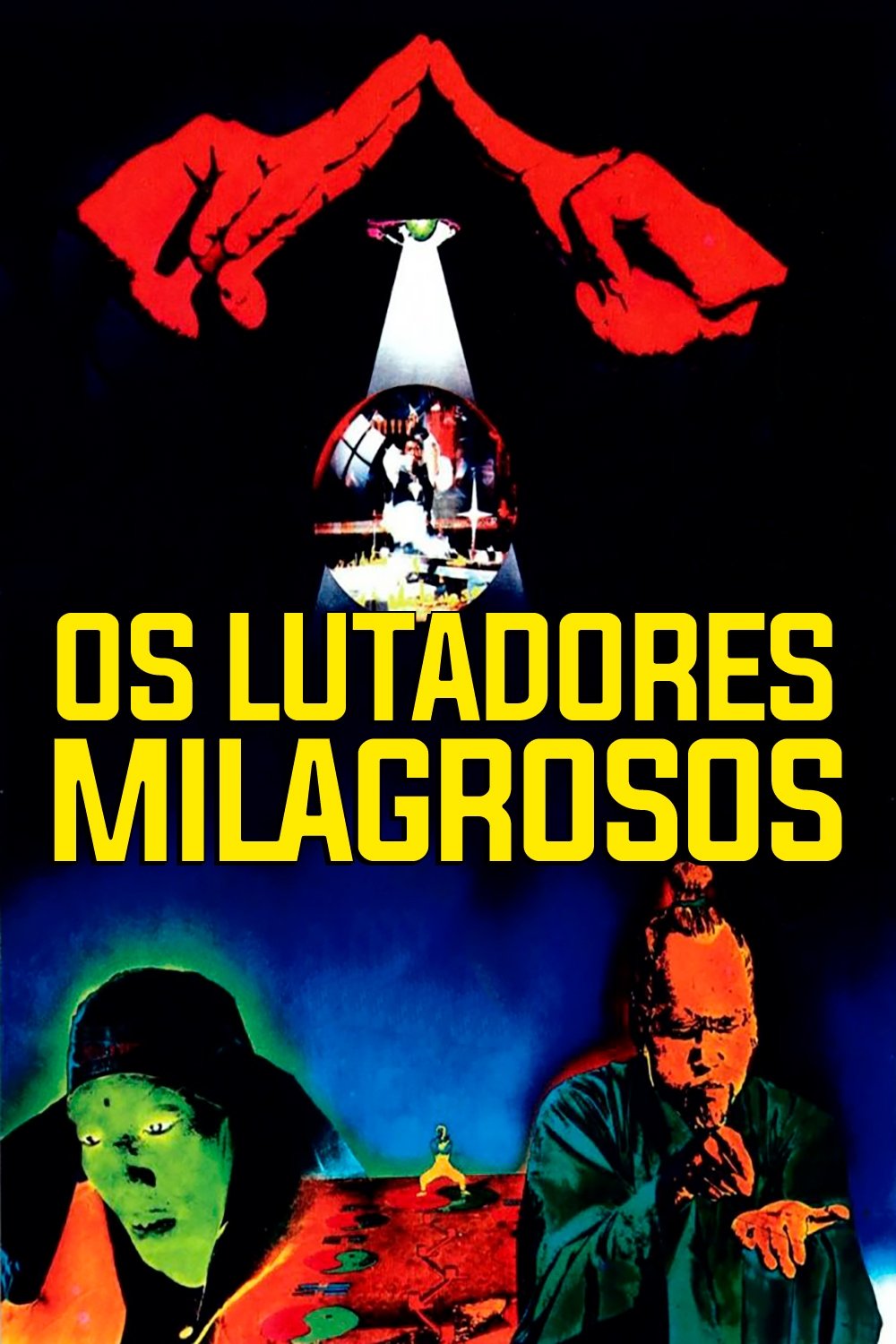 Poster de Os Lutadores Milagrosos