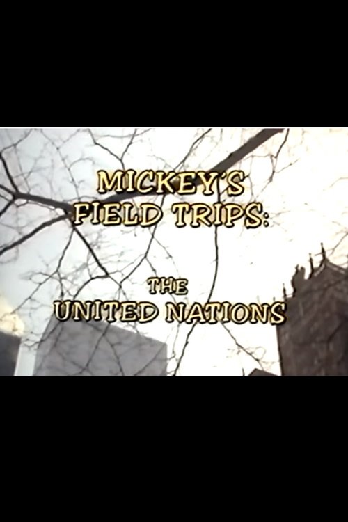 Poster de Mickey's Field Trips: The United Nations