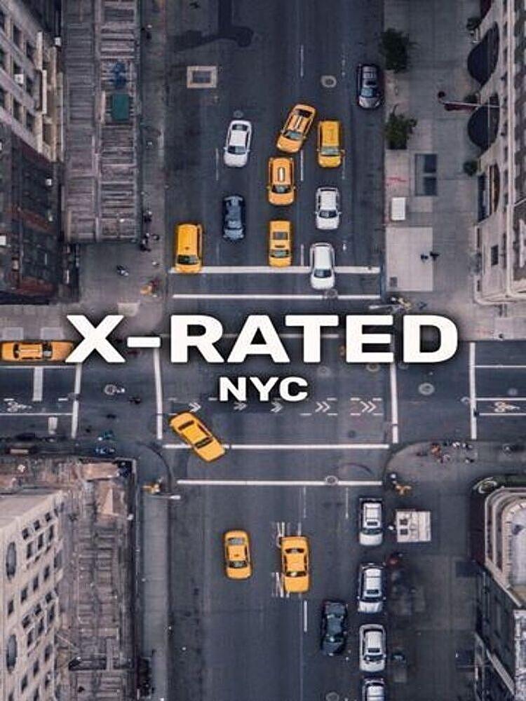 Poster de X-Rated: NYC