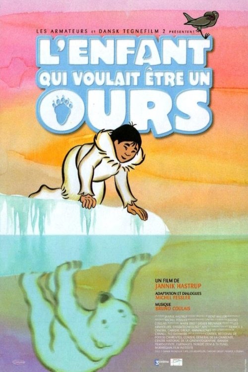 Affiche du film L'Enfant qui voulait être un ours