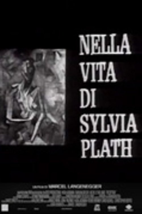 Poster de Nella vita di Sylvia Plath