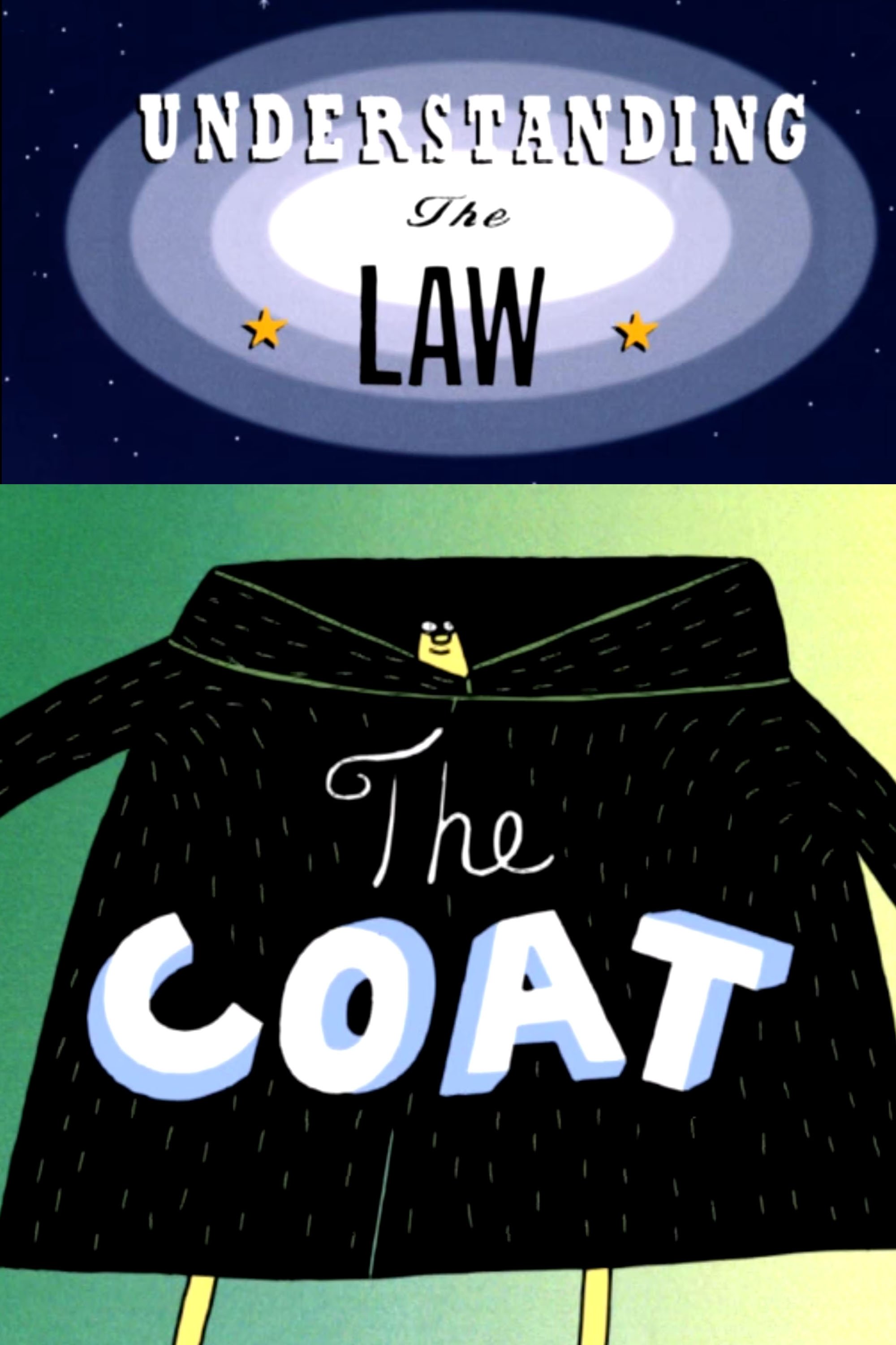 Affiche du film Understanding the Law: The Coat
