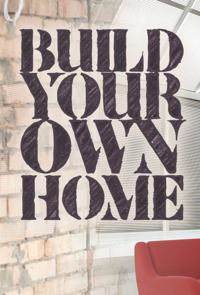 Poster de Build Your Own Home