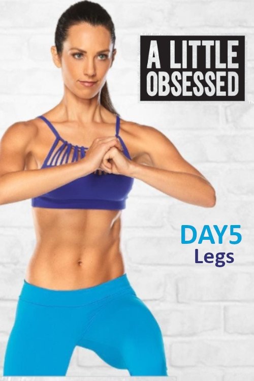 Poster de A Little Obsessed - Day 5: Legs