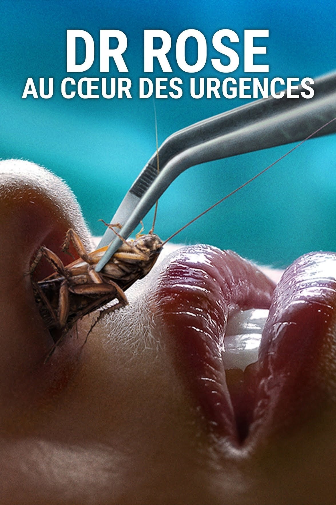 Dr Rose : Au cœur des urgences