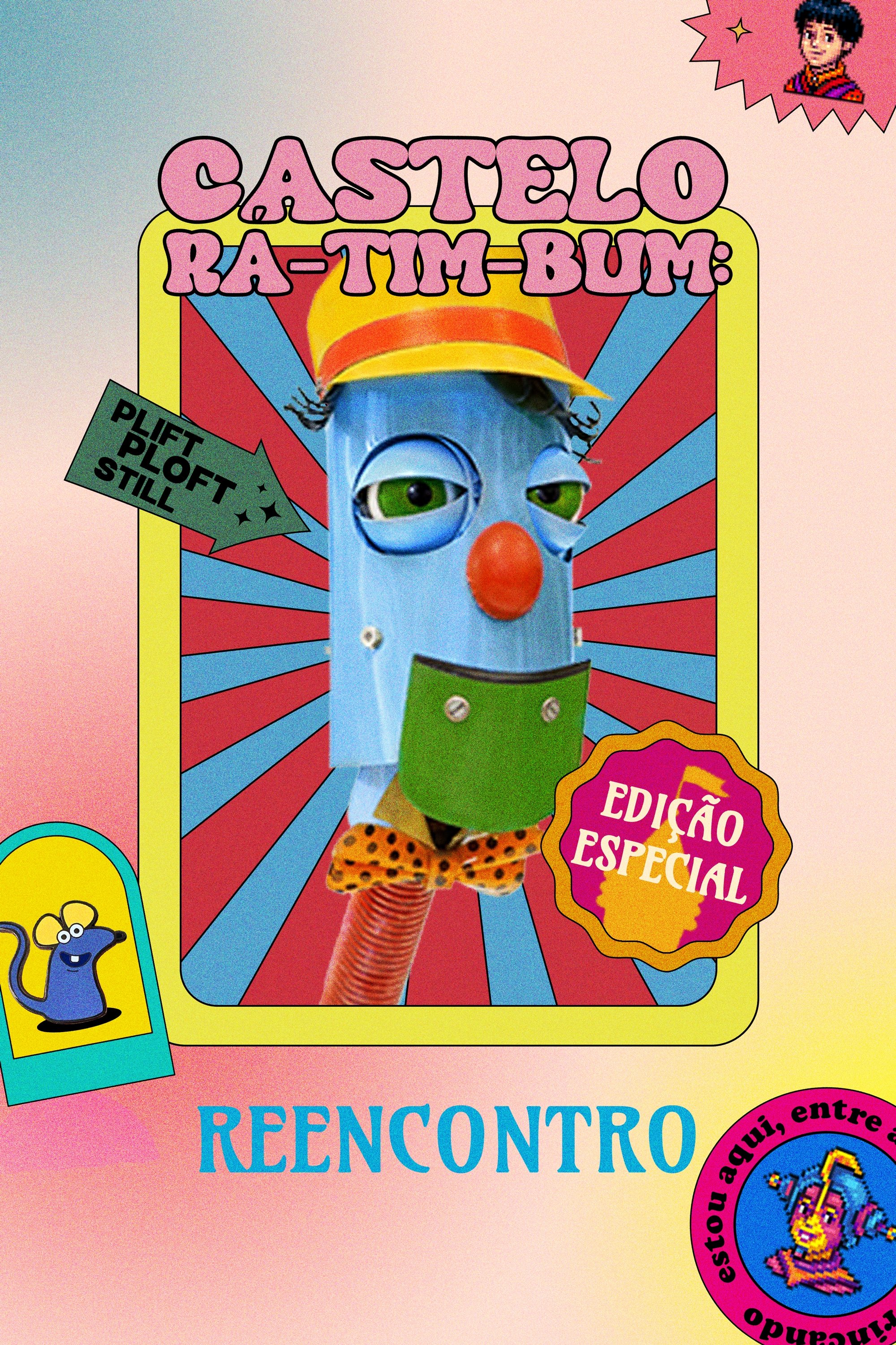 Poster de Castelo Rá-Tim-Bum: Reencontro