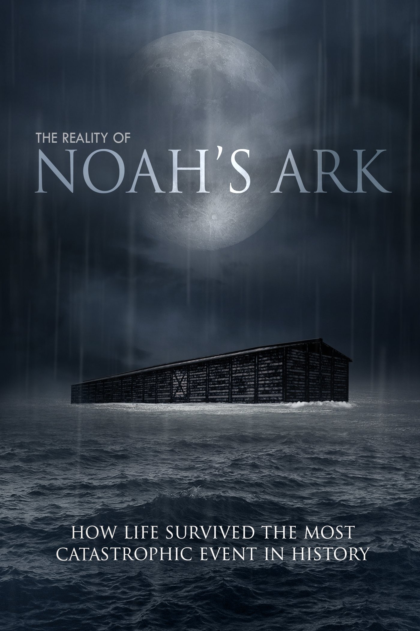 Poster de The Reality of Noah's Ark