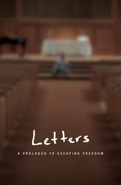 Poster de Letters: A Prologue to Escaping Freedom