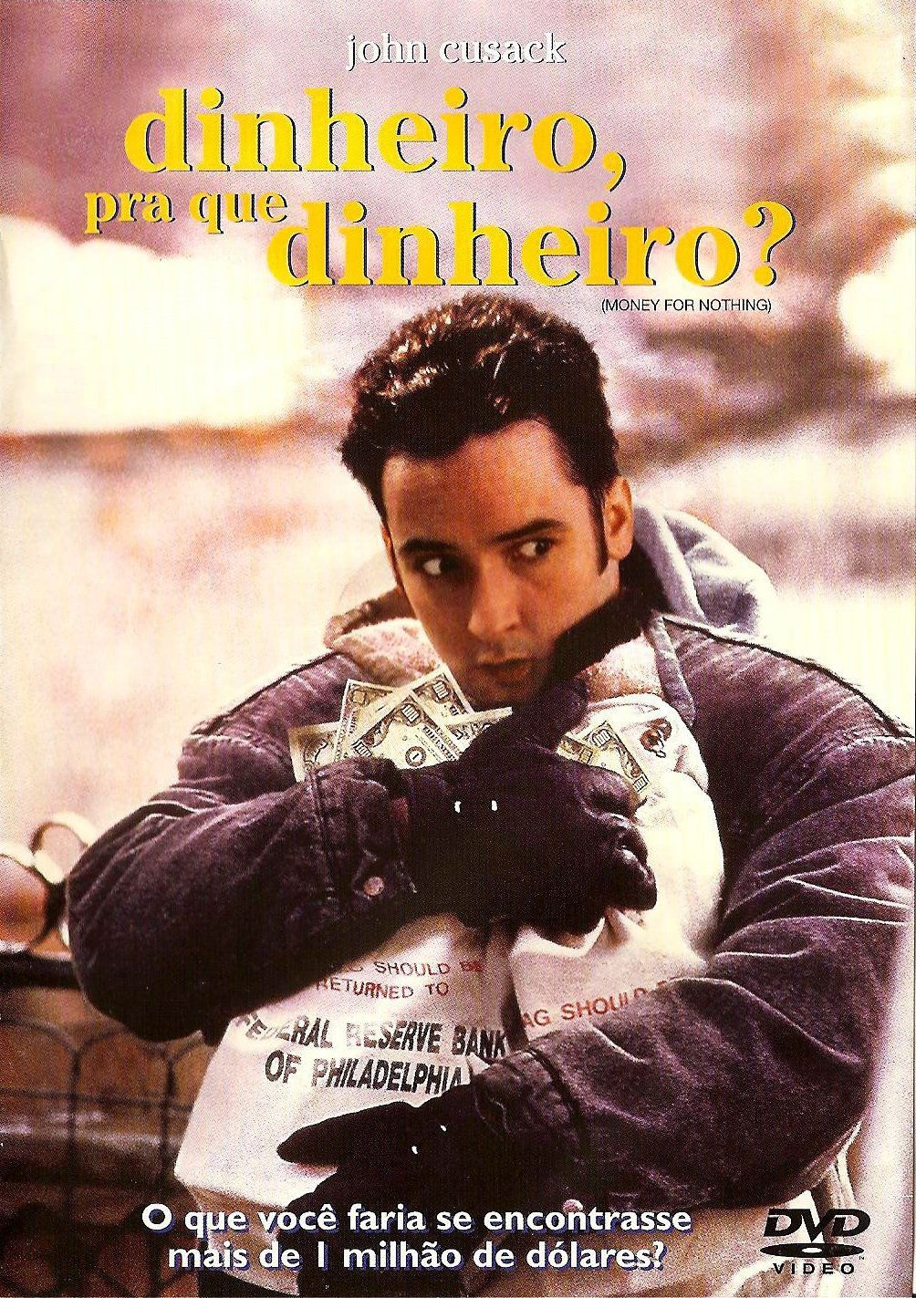 Poster de Dinheiro, Pra Que Dinheiro?