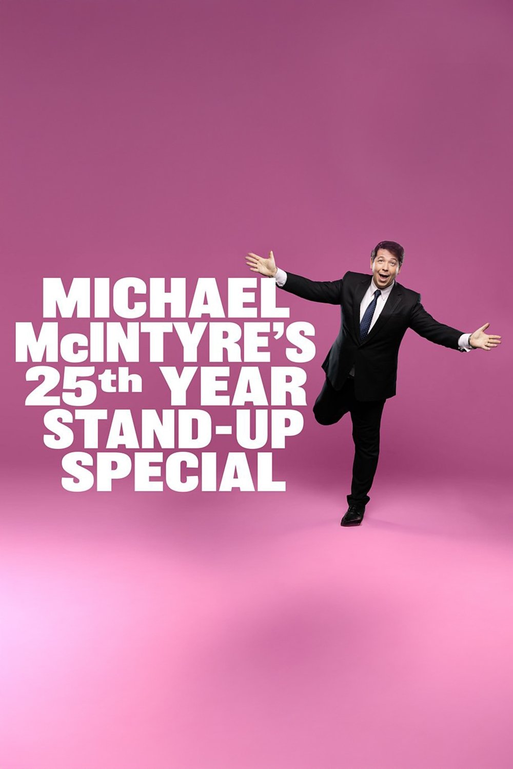 Poster de Michael McIntyre's 25th Year Stand-Up Special