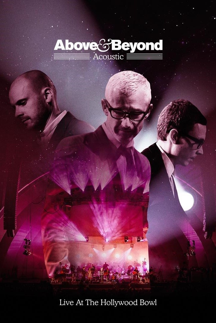 Poster de Above & Beyond: Acoustic - Live at the Hollywood Bowl