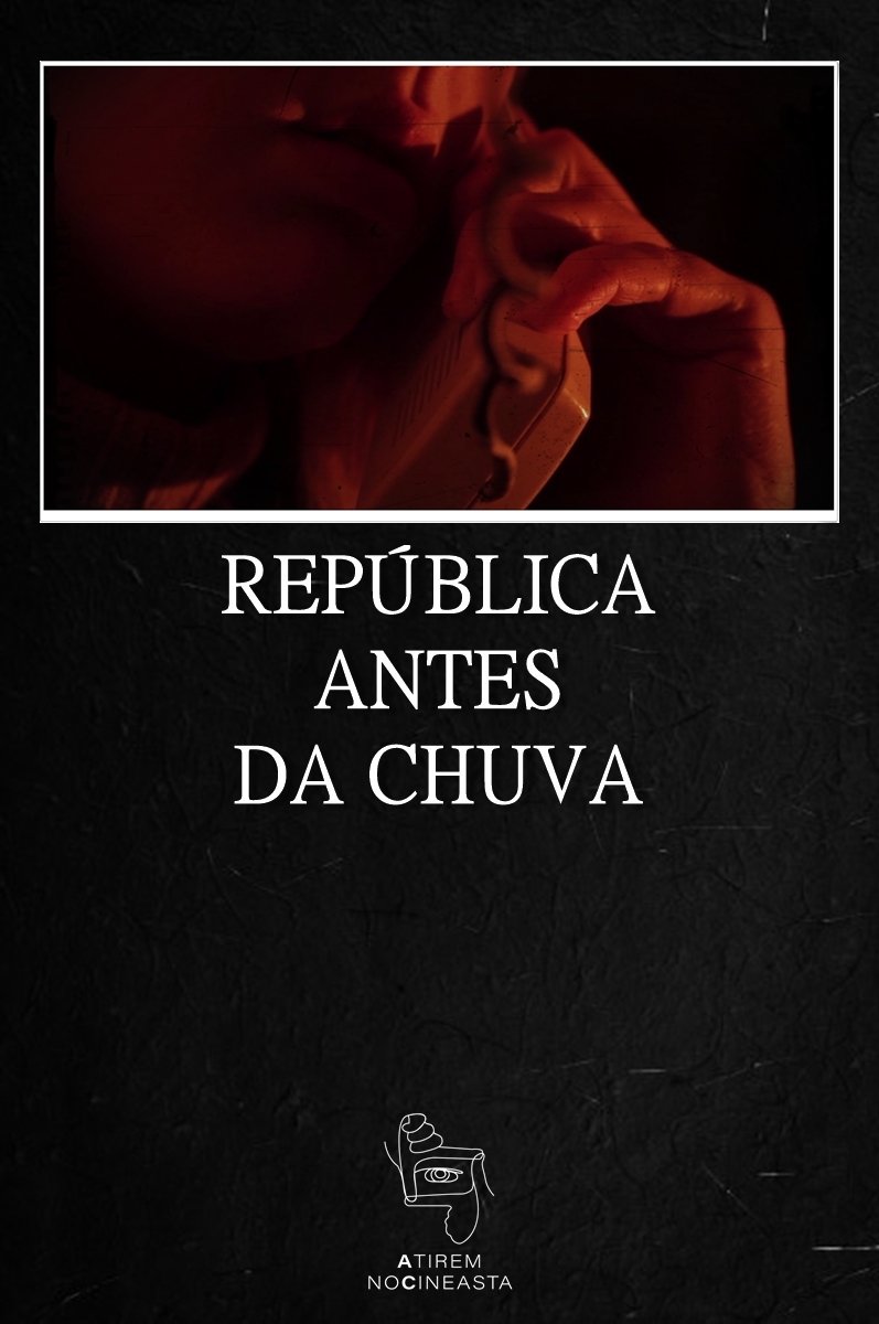 Poster de República Antes da Chuva