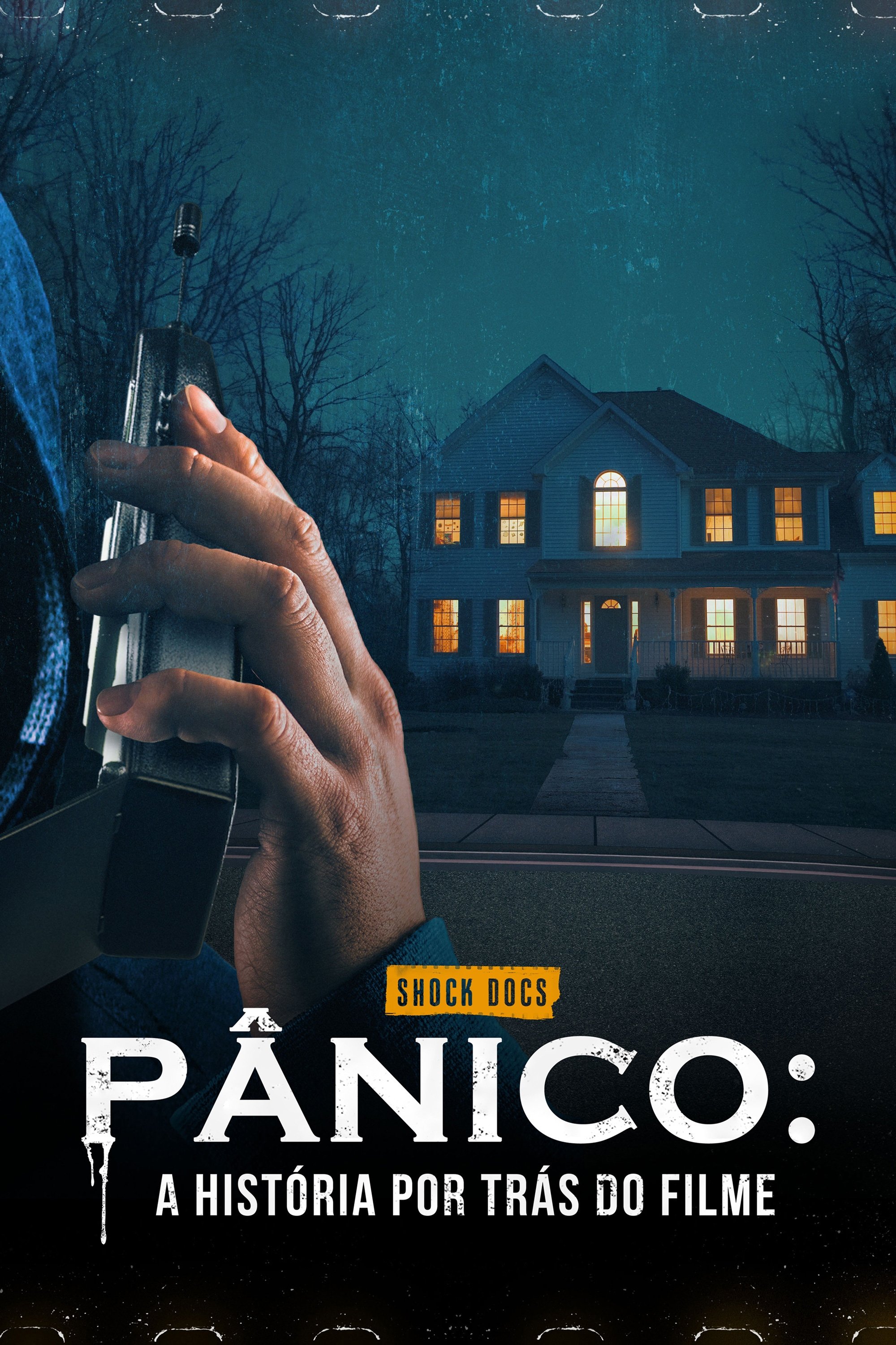 Poster de Pânico: A História por Trás do Filme