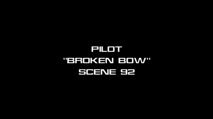 Deleted Scenes: s01e01 - Broken Bow - Scene 92