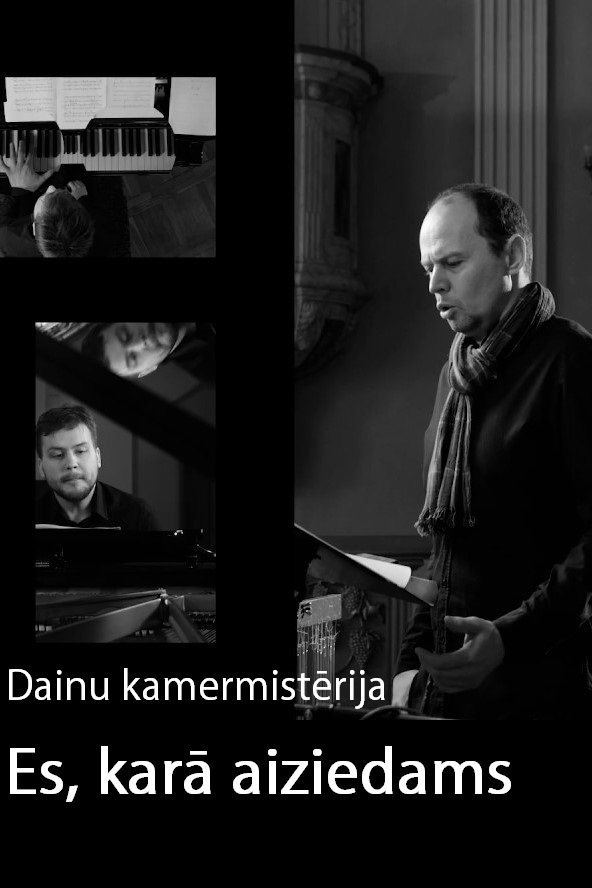 Poster de Dainu kamermistērija "Es, karā aiziedams"