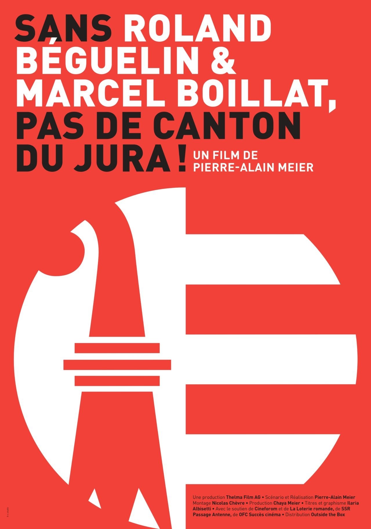 Poster de Sans Roland Béguelin et Marcel Boillat, pas de Canton du Jura!