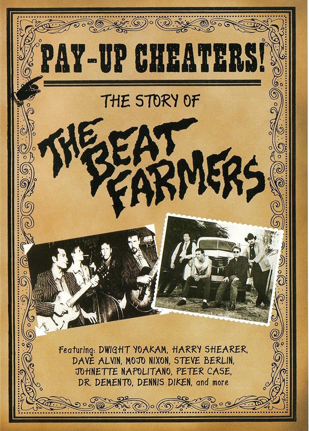 Poster de Pay Up Cheaters: The Story of the Beat Farmers