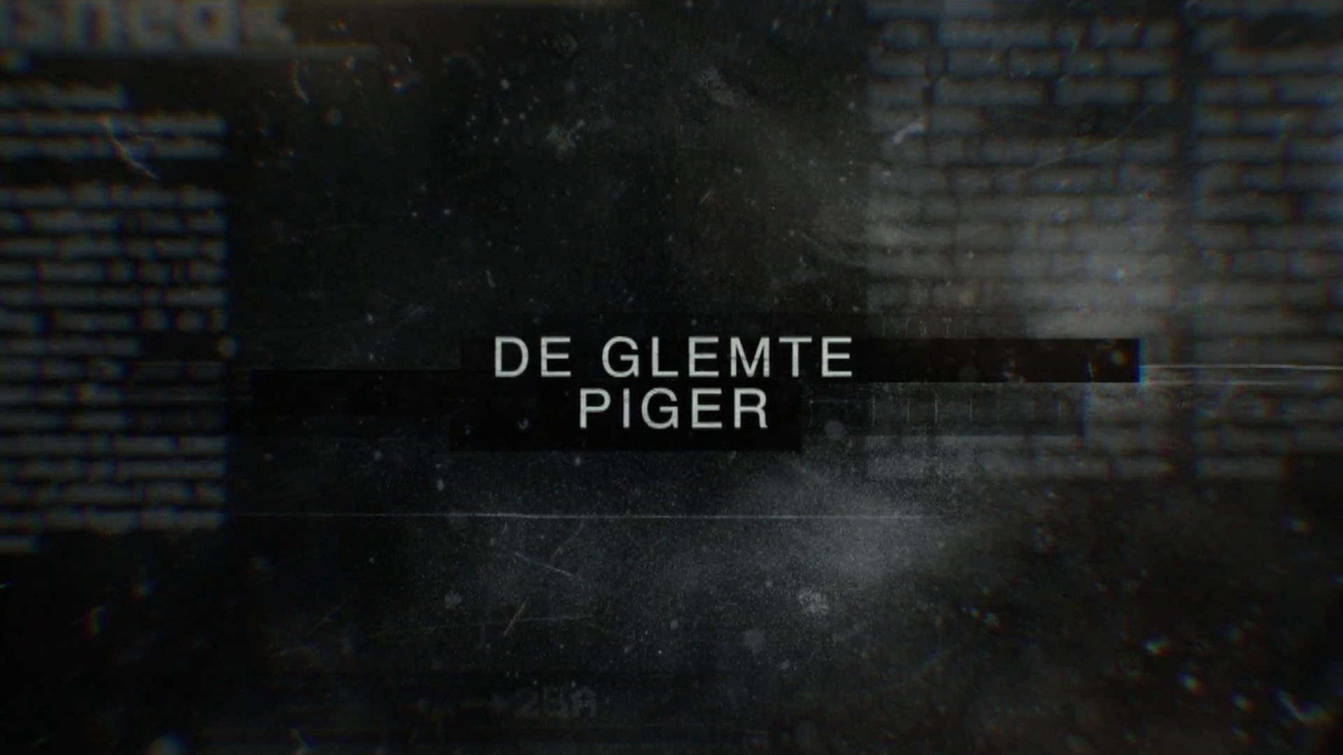 De glemte piger