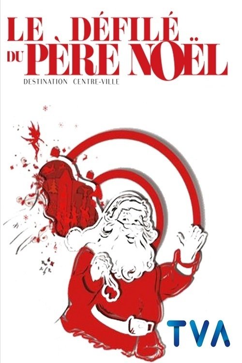 Poster de Défilé du Père-Noël - Destination Centre-ville