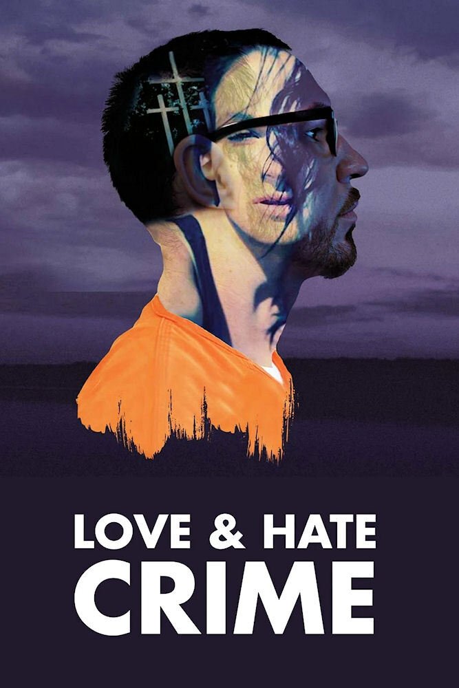 Poster de Love and Hate Crime