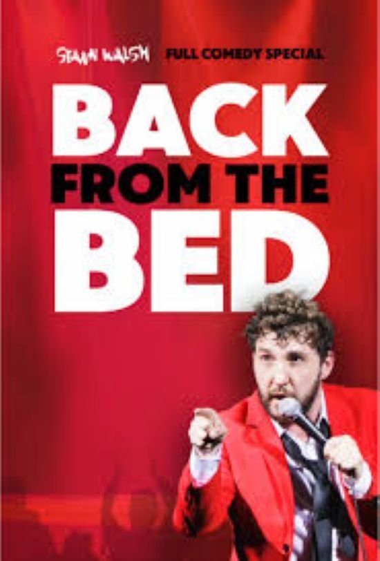 Poster de Seann Walsh: Back From The Bed