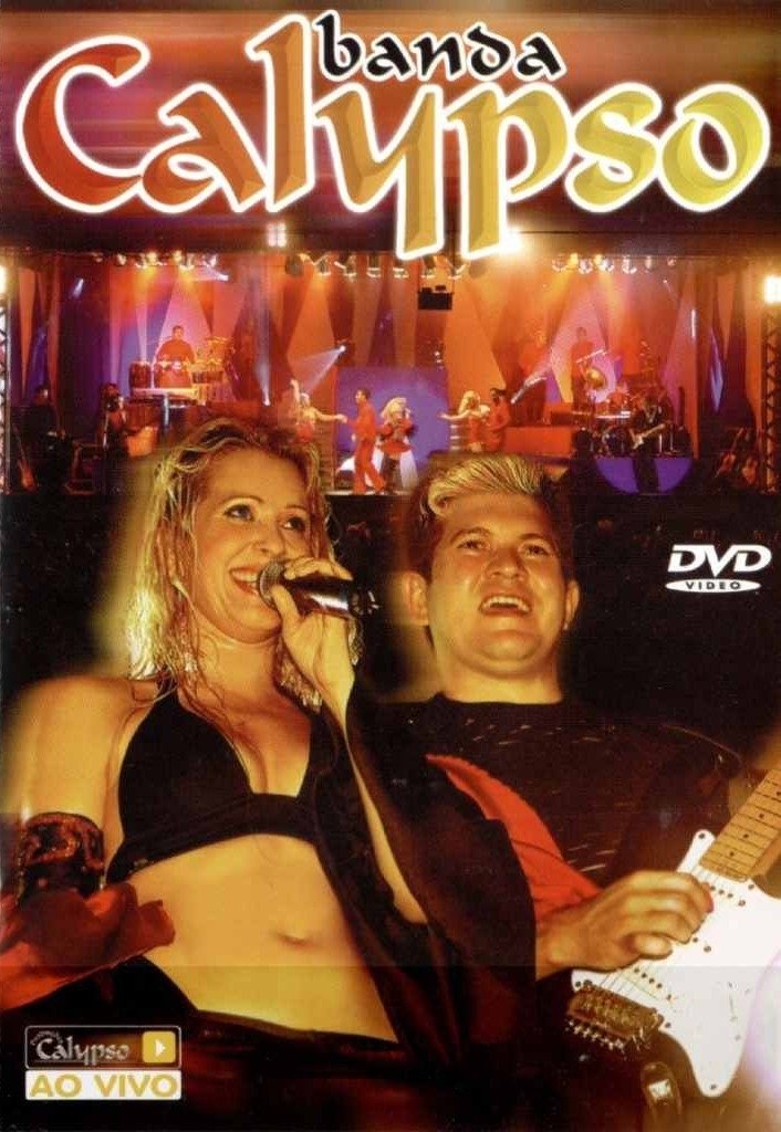 Poster de Banda Calypso: Ao Vivo em São Paulo