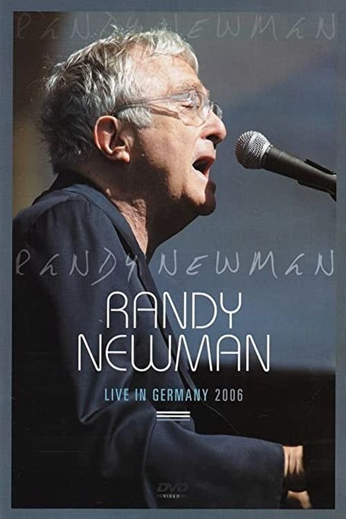 Affiche du film Randy Newman: Live in Germany 2006