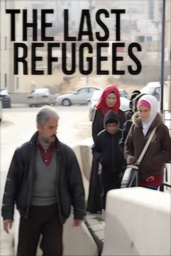 Poster de The Last Refugees