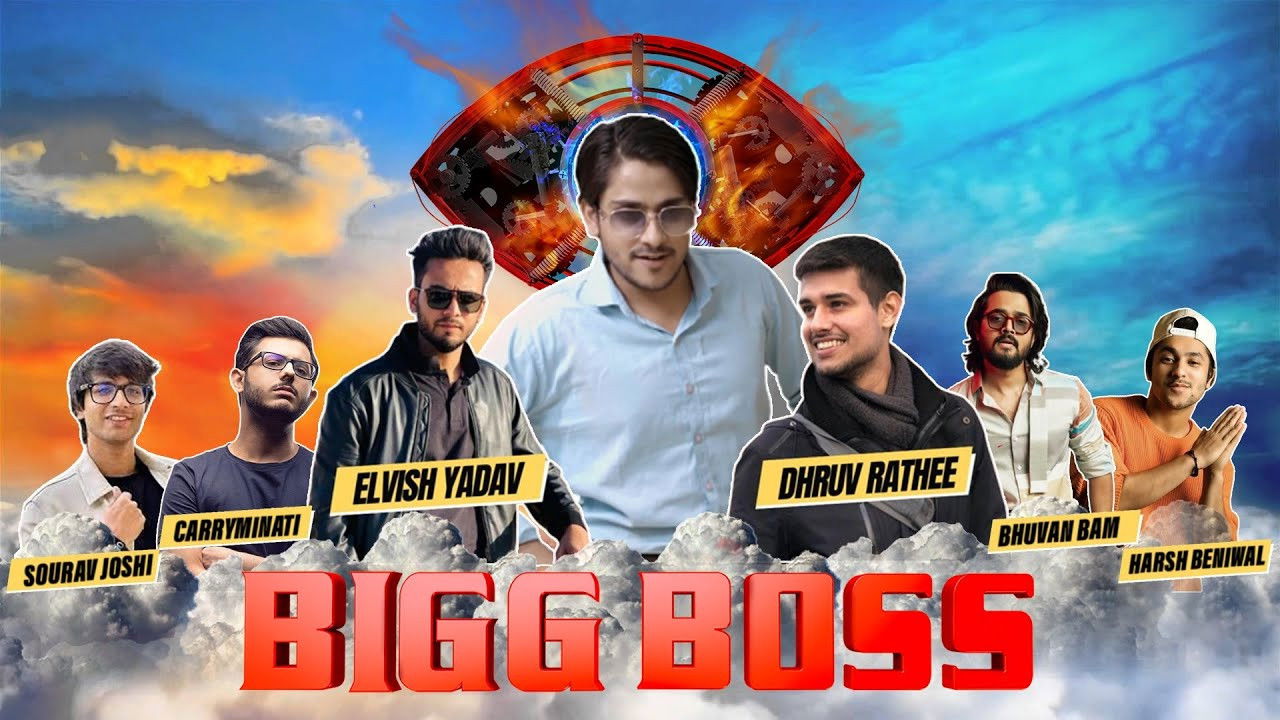 BIGG BOSS - Youtubers House