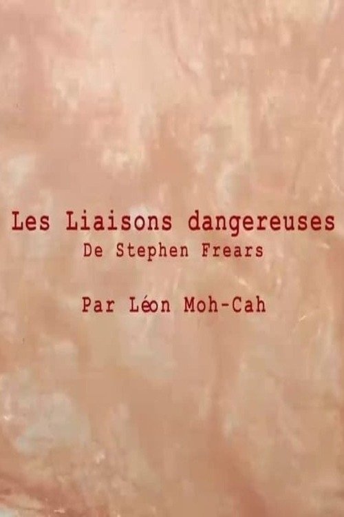 Poster de Short cuts : "Les Liaisons dangereuses " de Stephen Frears