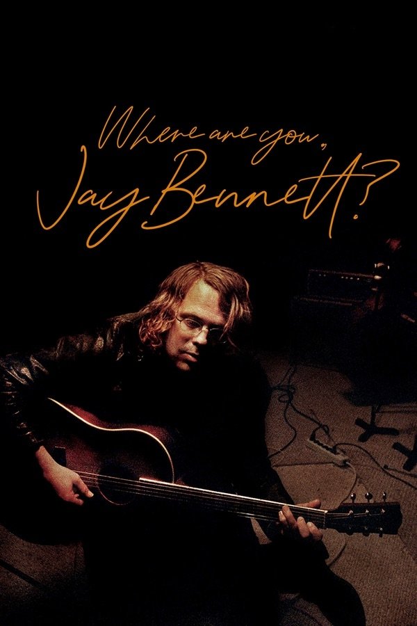 Affiche du film Where Are You, Jay Bennett?