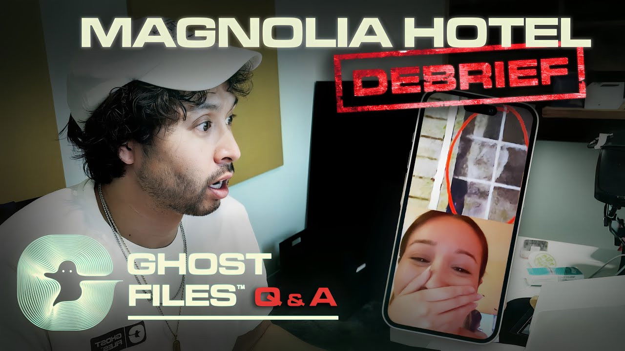 We Investigated The Magnolia Hotel • Ghost Files Debrief