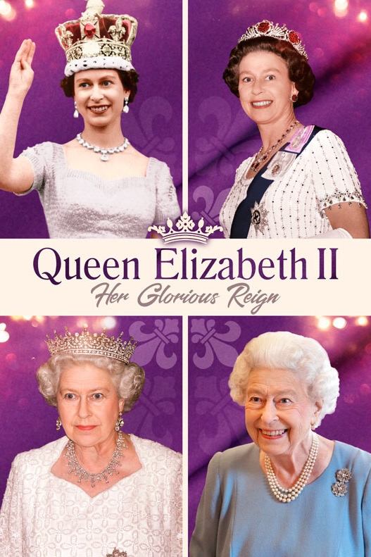 Affiche du film Queen Elizabeth II: Her Glorious Reign