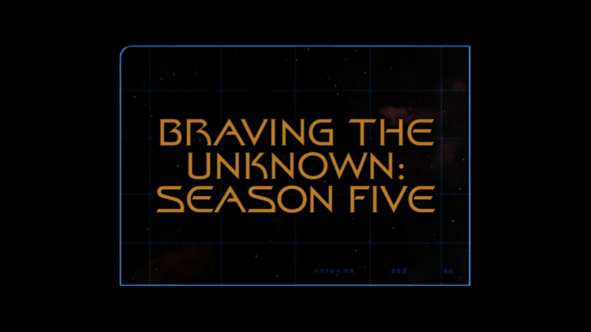 Braving The Unknown (Season 5)