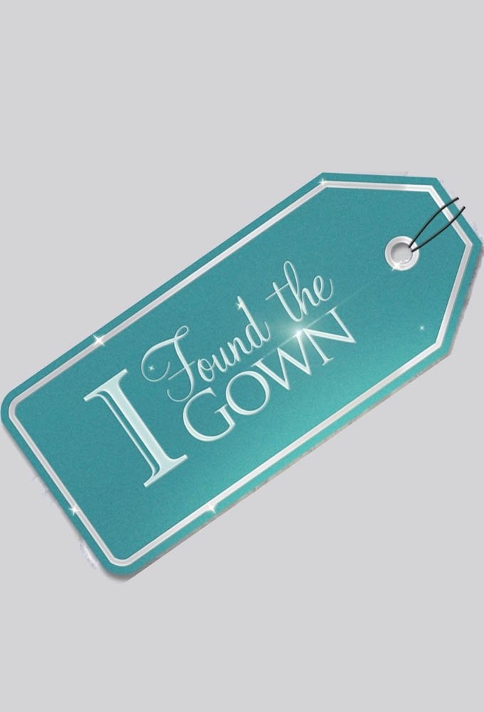 Poster de I Found The Gown