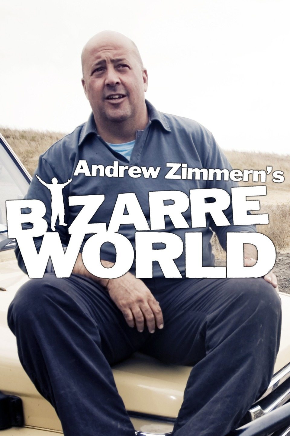 Poster de Andrew Zimmern's Bizarre World