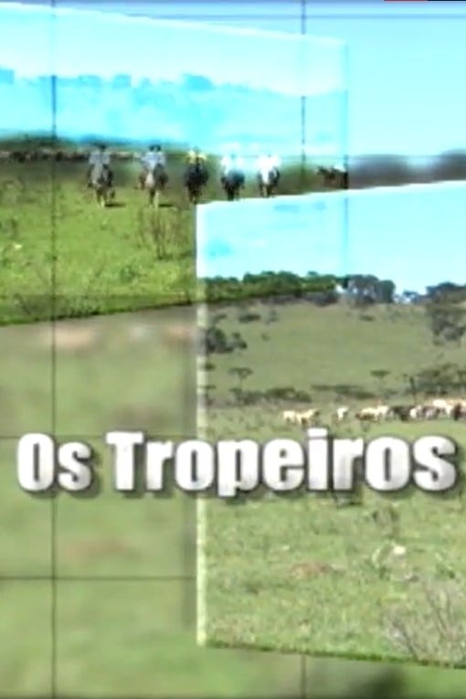 Poster de Os Tropeiros