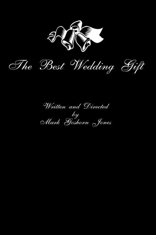 Poster de The Best Wedding Gift