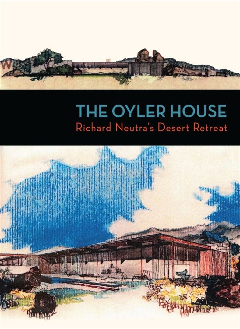 Poster de The Oyler House: Richard Neutra's Desert Retreat